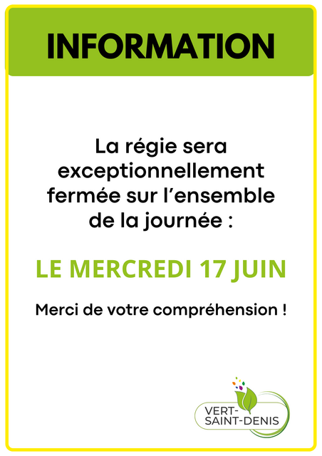 fermeture régie 17 juin 2026