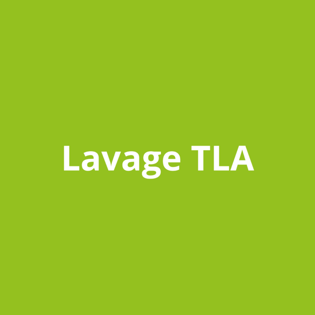 Lavage TLA