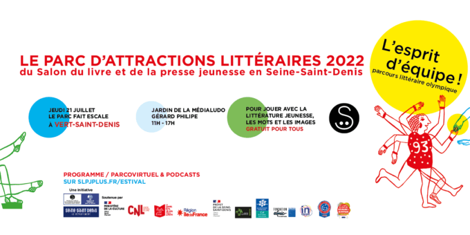 Le parc d’attractions littéraires le JEUDI 21 JUILLET à Vert-Saint-Denis !